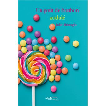 Un goût de bonbon acidulé (Unknown Binding)