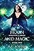 Moon and Magic
