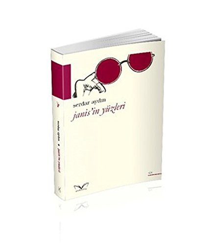 Janis'in Yüzleri (Paperback)