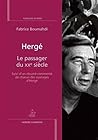 Hergé : Le passag...