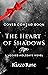 The Heart of Shadows (Wicke...