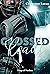 CROSSED Roads (Kings of Hoc...