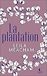 La plantation - é...