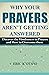 Why Your Prayer Aren't Gett...