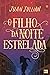 O Filho da Noite Estrelada