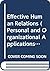 Effective Human Relations (Personal and Organizational Applications)