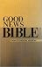 Good News Bible: Today's English version