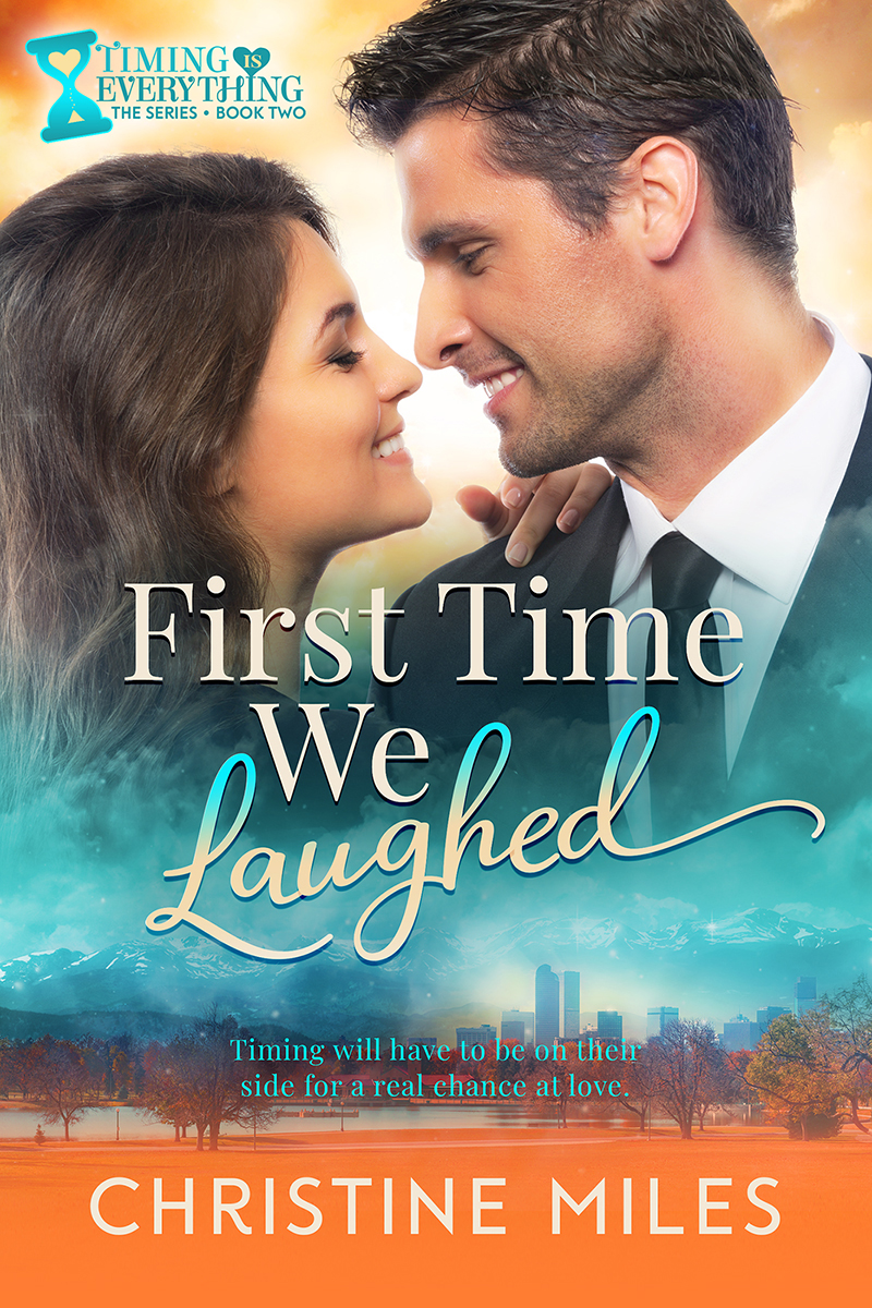 First Time We Laughed (Timing Is Everything #2)