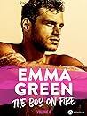 The Boy on Fire, Volume 3 by Emma Green