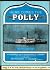 Here Comes the Polly: The P...
