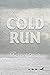Cold Run (Cold Run #1)