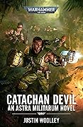 Catachan Devil (Astra Militarum #2)