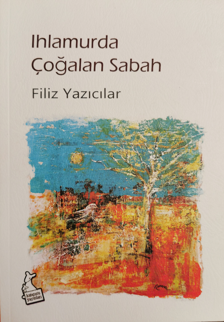 Ihlamurda Çoğalan Sabah (Paperback)