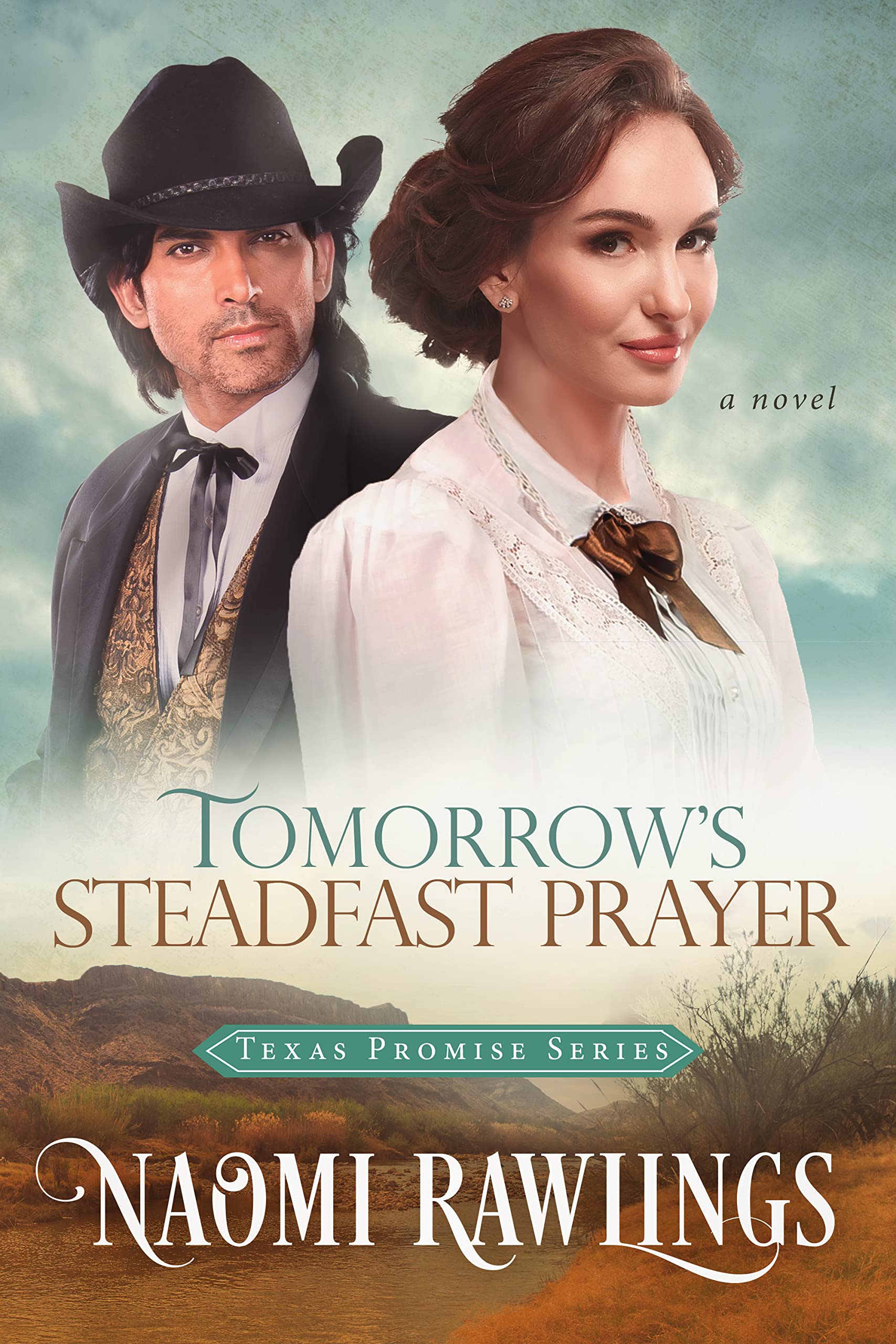 Tomorrow's Steadfast Prayer (Texas Promise #4)