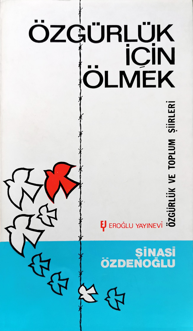 Özgürlük İçin Ölmek (Paperback)