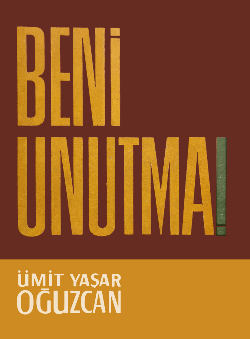 Beni Unutma (Paperback)