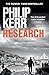 Research: A dark and witty thriller from the creator of the prize-winning Bernie Gunther novels