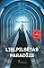 Lielpilsētas paradīze