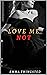 Love Me Not