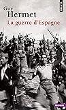 La guerre d'Espagne
