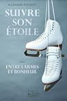 Suivre son étoile...