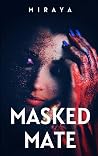 Masked Mate: An A...