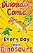 Dinosaur Comic: Every day w...
