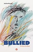 Bullied: The Story of an Abuse