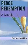 Peace Redemption: A Novel