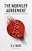 The Wormley Agreement by E.J. Wade
