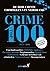 Crime Top 100 by Timo van der Eng