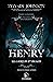 Dans l'univers des contes interdits - Henry: Le garçon homard (French Edition)