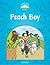 Classic Tales Second Edition 1: Peach Boy