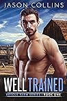 Well Trained (Rescue Farm #1)