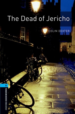 The Dead of Jericho (Oxford Bookworms Library Level 5)