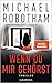 Wenn du mir gehörst by Michael Robotham