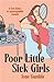 Poor Little Sick Girls: A L...