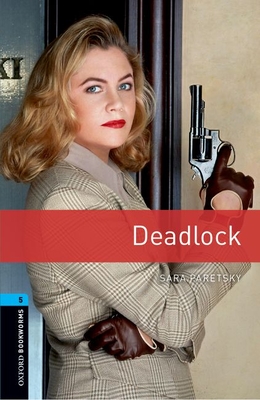 Deadlock (Oxford Bookworms Library Level 5)