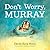 Don't Worry, Murray by David Ezra Stein
