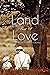 Land That I Love by Gail Kittleson