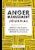 Anger Management Journal: I...