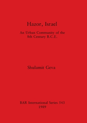 Hazor, Israel (BAR International)