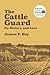 The Cattle Guard: Its Histo...
