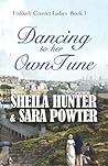 Dancing To Her Own Tune (Unlikely Convict Ladies)