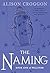 The Naming by Alison Croggon