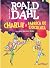 Charlie şi fabrica de ciocolată by Roald Dahl Charlie şi fabrica de ciocolată by Roald Dahl