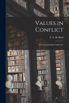Values in Conflict: 32nd Couchiching Conference