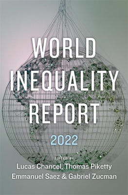 World Inequality Report 2022 (Paperback)