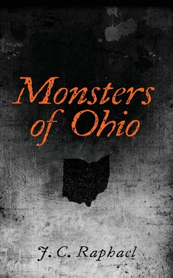 Monsters of Ohio (Paperback)
