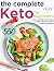 The Complete Keto Diet for Beginners 550 Low Carb High Fat Re... by Steven Ortiz